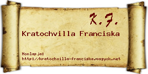 Kratochvilla Franciska névjegykártya